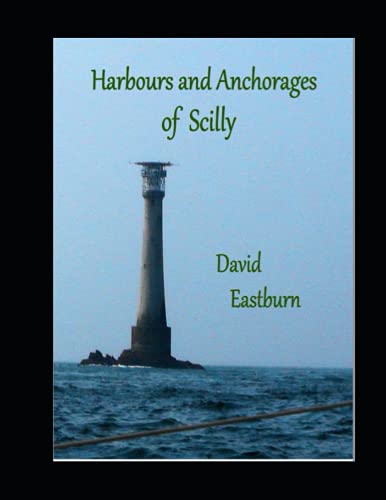 Harbours and Anchorages of Scilly