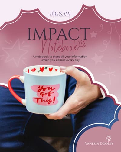 IMPACT Notebook: For all those bits of information that need to go somewhere!