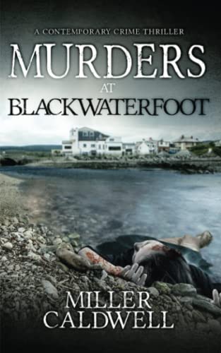 Murders At Blackwaterfoot