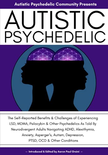 Autistic Psychedelic
