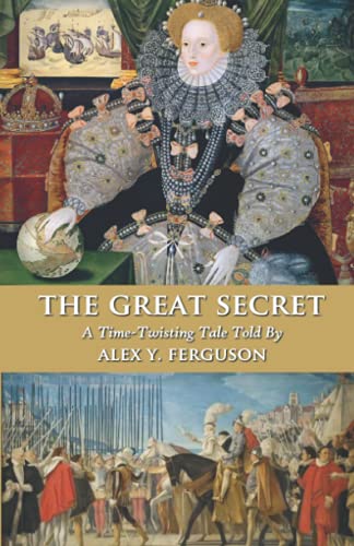 The Great Secret: A Time-Twisting Tale