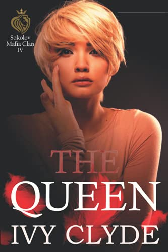 The Queen (Sokolov Mafia Clan)