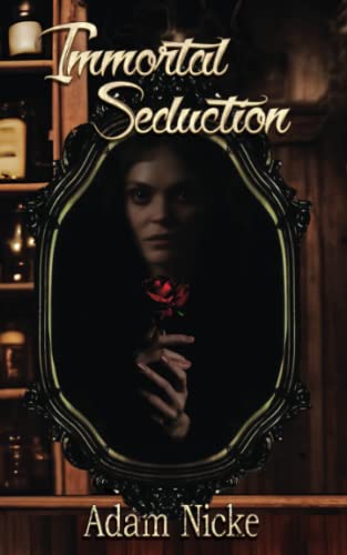 Immortal Seduction