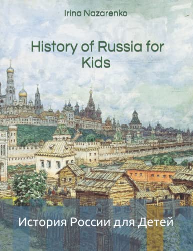 History of Russia for Kids: История России для Детей