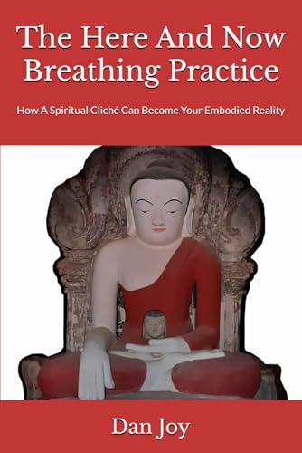 The Here And Now Breathing Practice
