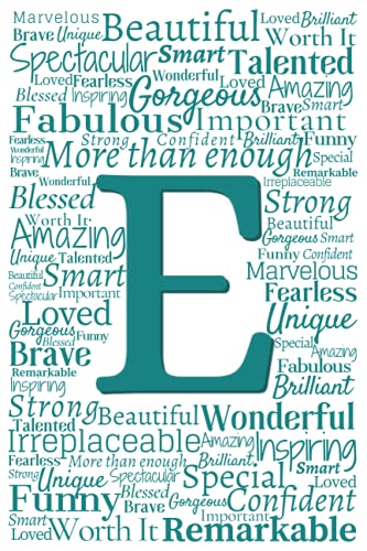 E: Inspirational Monogram Notebook (Teal Initial Word Art Notebooks)