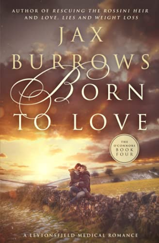 Born to Love: Book Four of The O'Connors