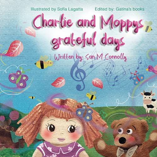 Charlie and Moppy's Grateful Days