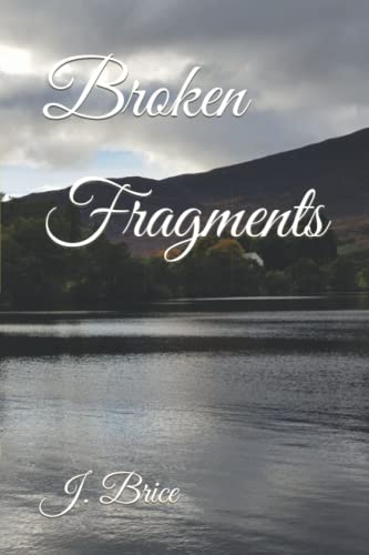 Broken Fragments