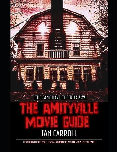 The Amityville Movie Guide