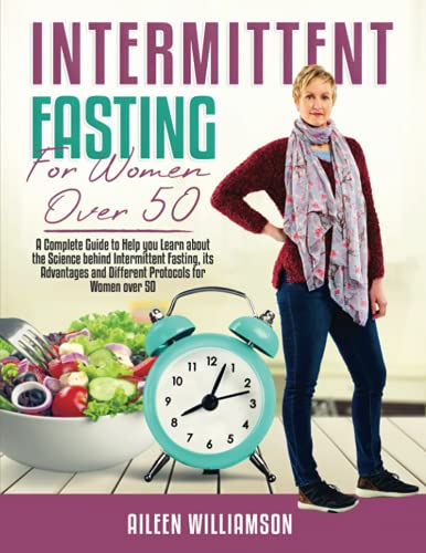 Intermittent Fasting for Women Over 50