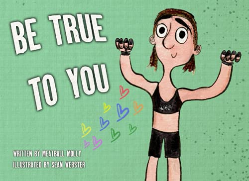 BE TRUE TO YOU: A story about coming out