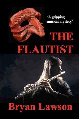 THE FLAUTIST (Drake and Hepple mysteries)