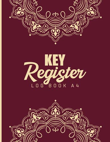 Key Register Log Book: Key Control Log Book - Key Log Sign Out Sheet - 110 Pages - A4 - Key Inventory Template Sheet - Key Log Book - Checkout System Logging - Key Security ( Personal Or Business )
