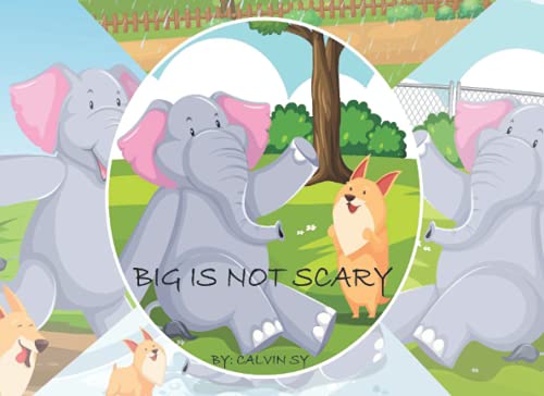 Big is not Scary