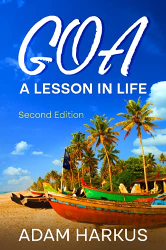 Goa : A Lesson In Life