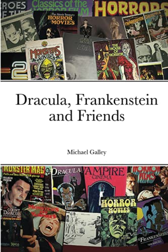 Dracula, Frankenstein and Friends