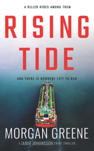 Rising Tide: A brutal edge-of-your-seat thriller with a killer twist (DI Jamie Johansson)