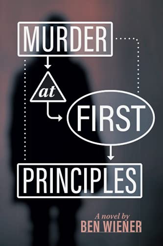 Murder at First Principles