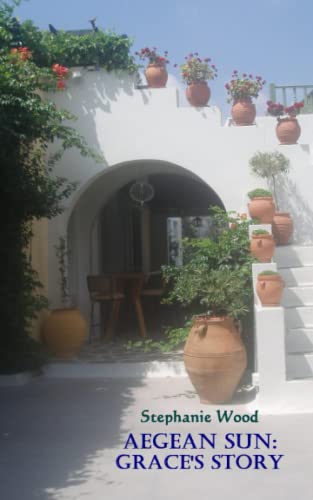 Aegean Sun: Grace's Story
