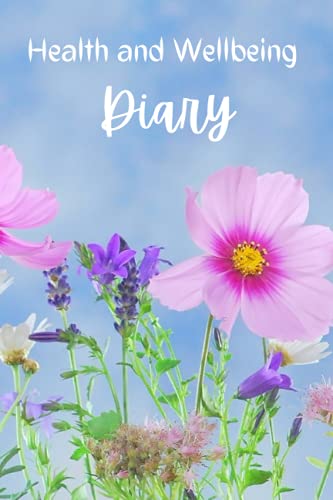 Health and Wellbeing Diary: Track your health and wellbeing in one place, including medication