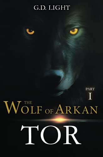 The wolf of Arkan - Part 1