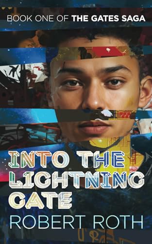 Into the Lightning Gate
