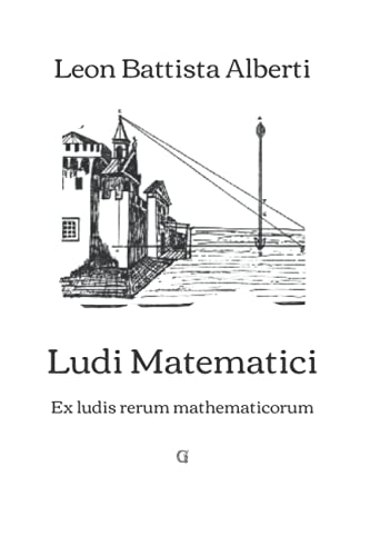 Ludi Matematici: Ex ludis rerum mathematicorum