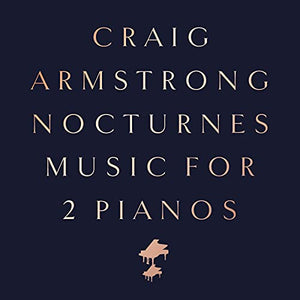 Nocturnes: Music For Two Pianos 