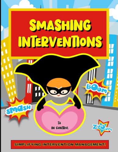 Smashing Interventions: An Intervention Planner For Teaching Assistants In Control Of Their Group Lessons