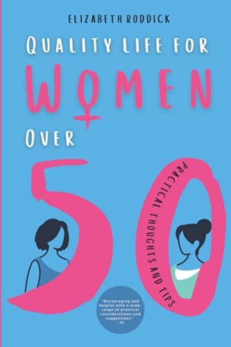 Quality Life For Women Over 50