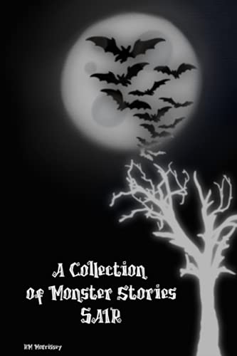 A Collection of Monster Stories 5AIR (A Collection of Monster Stories 2021)
