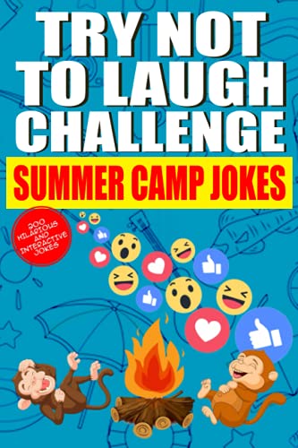 Try Not to Laugh Challenge Summer Camp Jokes