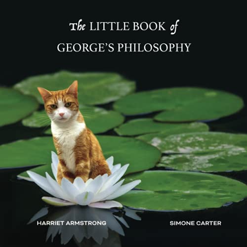 The Little Book of George's Philosophy By Armstrong Harriet