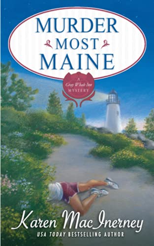 Murder Most Maine (Gray Whale Inn Mysteries, No. 3)