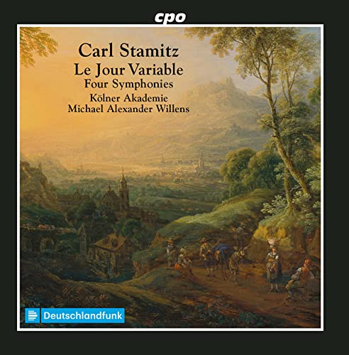 Carl Stamitz: Le Jour Variable, Four Symphonies