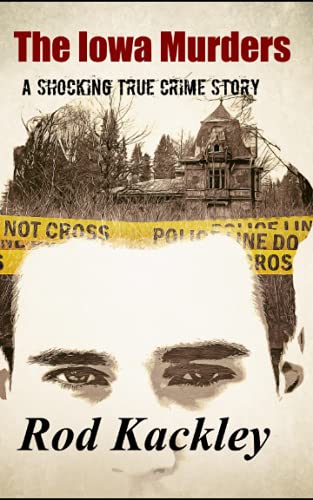 The Iowa Murders