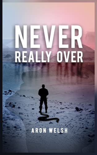 Never Really Over
