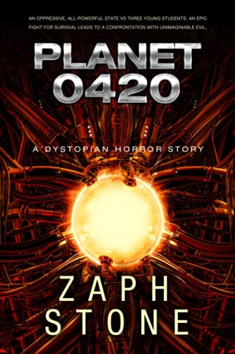 Planet 0420: A dystopian thriller