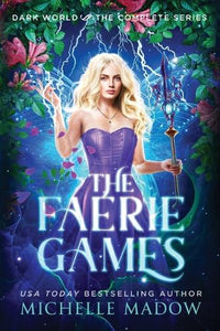 The Faerie Games 