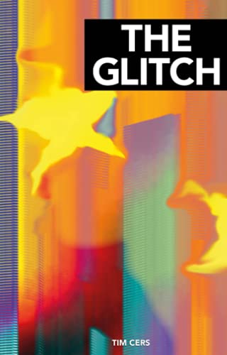The Glitch