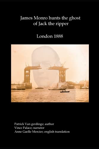 James Monro hunts the ghost of Jack the Ripper