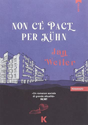 Non c'? pace per K?hn