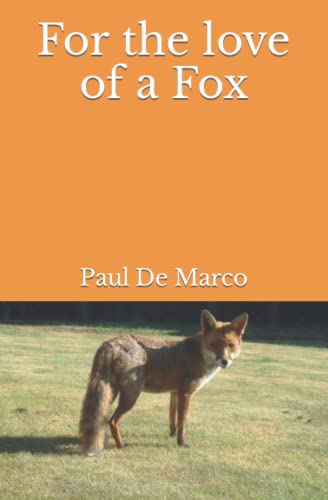 For the love of a fox