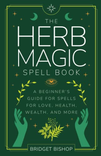 The Herb Magic Spell Book