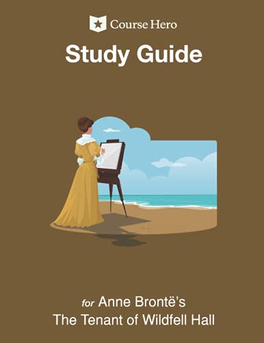 Study Guide for Anne Brontë's The Tenant of Wildfell Hall