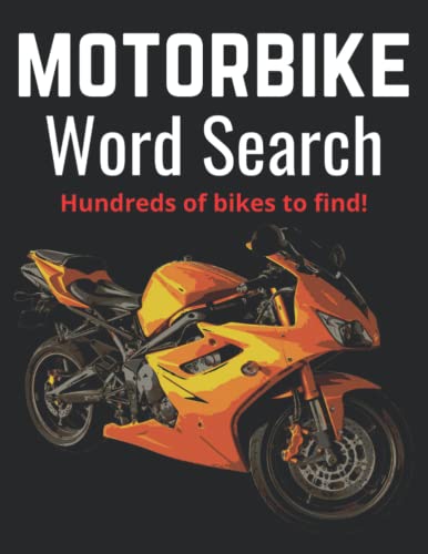 Motorbike Word Search: For bikers, bike riding enthusiasts and lovers of all motorcycles
