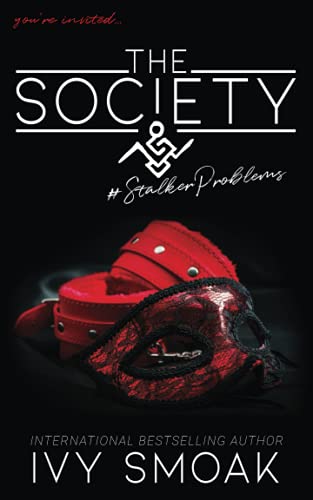 The Society #StalkerProblems