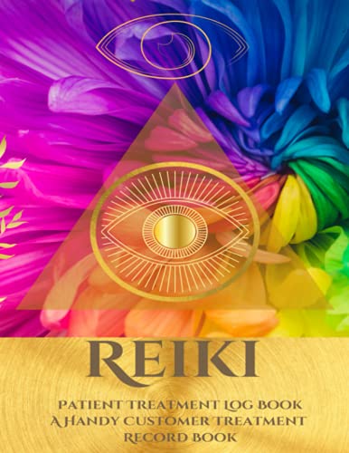 Reiki Patient Treatment Log Book: A Handy Customer Treatment Record Book