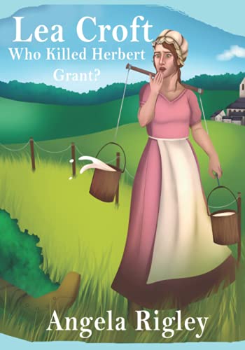 LEA CROFT: A cozy murder/mystery set in Victorian Derbyshire LARGE PRINT